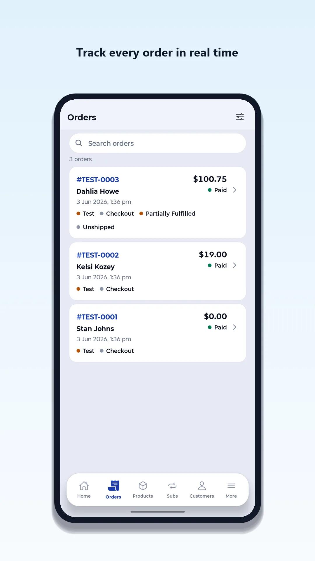 Track every order in real time
